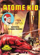 Atome Kid (2e Série - Cosmos) -Rec01- Recueil N°4518 (du n°1 au n°3)