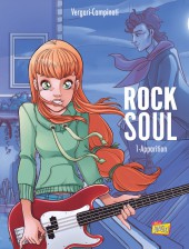 Rock Soul -1- Apparition