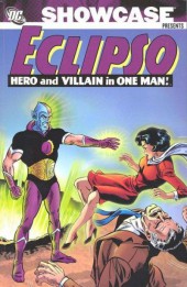 Showcase presents: Eclipso (2009) -INT01- Showcase presents: Eclipso, Hero and Villain in One Man