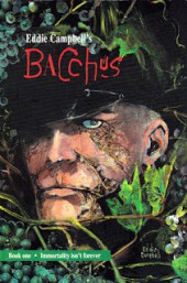 Eddie Campbell's Bacchus (1995) -INT01- Immortality isn't Forever
