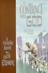 A Contract With God and Other Tenement Stories (1978) -a- A Contract With God and Other Tenement Stories