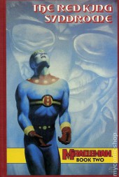 Miracleman (Eclipse comics - 1985) -INTHC02- Book 2 : The Red King Syndrome