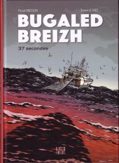 Bugaled Breizh - 37 secondes