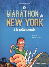Marathon de New York à la petite semelle (Le)