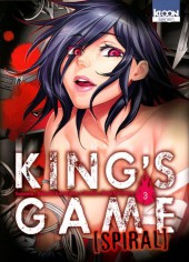 King's Game Spiral -3- Tome 3