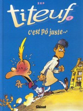 Titeuf -4a1998- C'est pô juste...