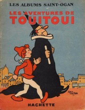 Touitoui (Les Aventures de) - Les aventures de TouiToui