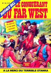 Buffalo Bill - Le conquérant du Far West (2e série D.P.E) -10- A la merci du terrible Otanka