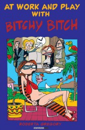 Naughty Bits (1991) -INT03- At Work and Play with Bitchy Bitch