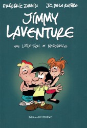 Jimmy Laventure (Une aventure de) - Jimmy Laventure
