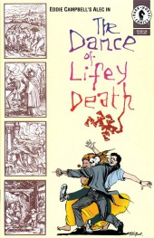 Eddie Campbell's Alec - The Dance of Lifey Death
