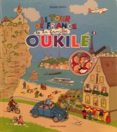 La famille Oukilé - Le tour de France de la famille Oukilé