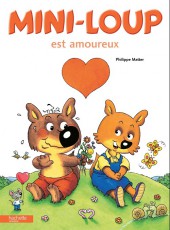Mini-Loup (Les albums Hachette) -17a08- Mini-loup est amoureux