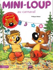 Mini-Loup (Les albums Hachette) -19a15- Mini-loup au carnaval