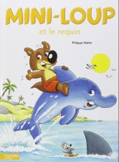 Mini-Loup (Les albums Hachette) -23- Mini-loup et le requin