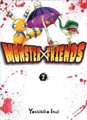 Monster Friends -2- Tome 2