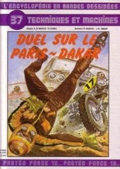 L'encyclopédie en Bandes Dessinées -37- Duel sur le Paris-Dakar