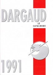 (Catalogues) Éditeurs, agences, festivals, fabricants de para-BD... - Dargaud - 1991 - Catalogue