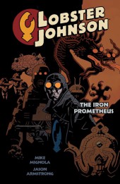 Lobster Johnson (2007) -INT01- The Iron Prometheus