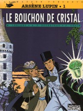 Arsène Lupin (Duchâteau) -1b1997- Le bouchon de cristal