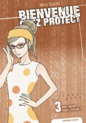 Bienvenue chez Protect -3- Quel avenir pour l'édition ?