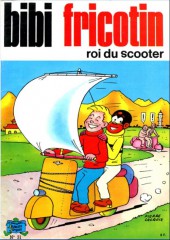 Bibi Fricotin (2e Série - SPE) (Après-Guerre) -31b1983- Bibi fricotin roi du scooter
