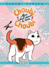 Choubi-Choubi - Mon chat pour la vie -4- Tome 4