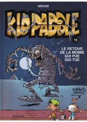 Kid Paddle -11a2016- Le retour de la momie qui pue qui tue