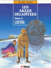 Les aigles Décapitées -2b1995- L'héritier sans nom