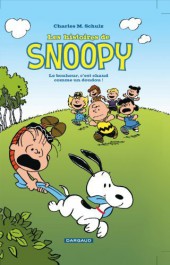 Les histoires de Snoopy -1- Le bonheur, c'est chaud comme un doudou