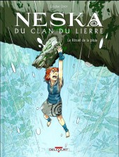 Neska du clan du Lierre -2- Le rituel de la pluie