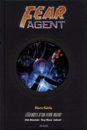 Fear Agent -HSa- Légendes d'un Fear Agent