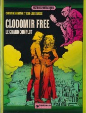 Clodomir Free - Le grand complot