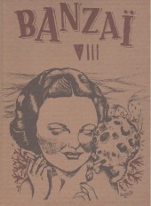 Banzaï (Éditions aux Abois) -8- Banzaï