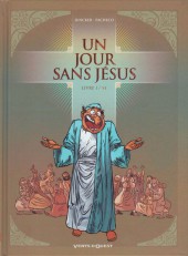 Un jour sans Jésus -1- Livre I / VI