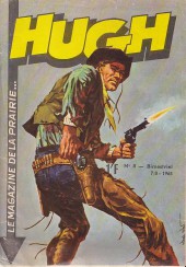 Hugh - Le Magazine de la prairie... -8- Une prime dangereuse