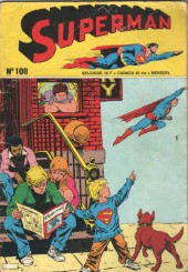 Superman et Batman puis Superman (Sagédition/Interpresse) -100- Doit il exister un superman ?
