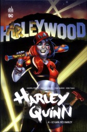 Harley Quinn -4- Le gang des Harley
