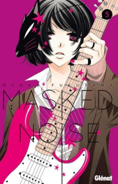 Masked Noise -5- Tome 5