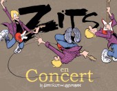 Zits -HS- En concert