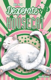 Desperate Housecat & Co. -2- Volume 2