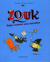 Zouk -9- Sage comme une sorcière