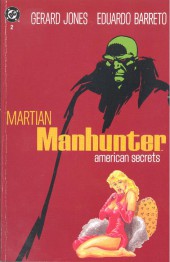 Martian Manhunter: American Secrets (1992) -2- Martian Manhunter: American Secrets book 2 of 3