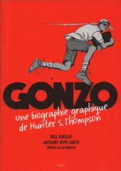 Gonzo - Gonzo - Une biographie graphique de Hunter S. Thompson
