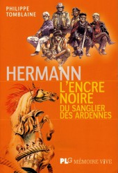 (AUT) Hermann - Hermann, L'encre noire du Sanglier des Ardennes