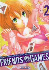 Friends Games -2- Tome 2