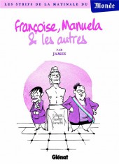 Françoise, Manuela & les autres...