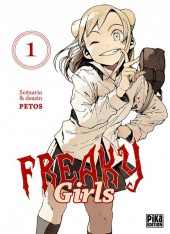 Freaky Girls -1- Tome 1