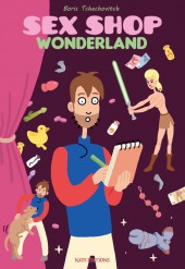 Sex Shop Wonderland -1- Tome 1