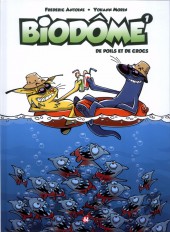 Biozone - Biodôme - De poils et de crocs